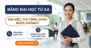 Bằng đại học từ xa thuộc văn bằng quốc gia, dùng để xin việc và thi công chức
